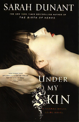 Under My Skin, De Dunant, Sarah. Editorial Scribner Books Co, Tapa Blanda En Inglés