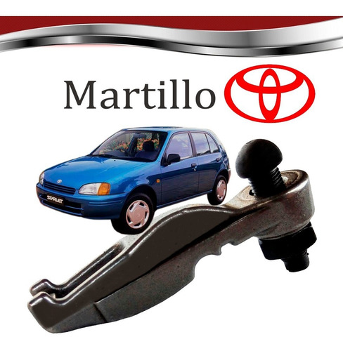 Martillo Toyota Starlet 1.3 Años 93 - 99  