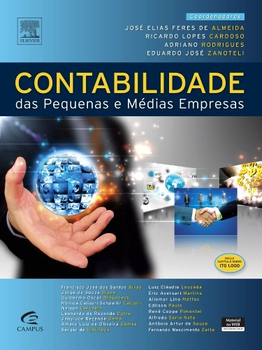 Contabilidade das pequenas e médias empresas, de Almeida, Jose Elias Feres de. Editora Gen – Grupo Editorial Nacional Part S/A, capa mole em português, 2013