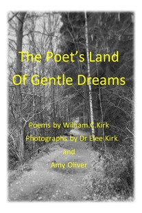 Libro The Poet's Land Of Gentle Dreams - Kirk, William