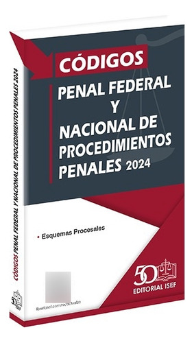 Códigos Penal Federal Y Nacional De Procedimientos Penales24
