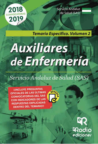 Auxiliares De Enfermería Del Servicio Andaluz De Salud. Temario Especifico. Vol 2., De Autores , Varios.., Vol. 1.0. Editorial Ediciones Rodio, Tapa Blanda, Edición 1.0 En Español, 2016