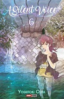 A Silent Voice #6 - Panini - Manga