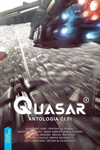 Quasar 2, Antologãâa Ci.fi, De Vv.aa, Vv.aa. Nowevolution Editorial, Tapa Blanda En Español