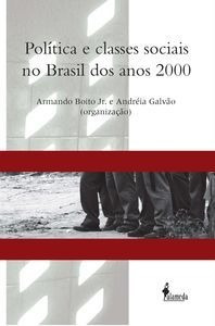 Libro Politica E Classes Sociais No Brasil Dos Anos 2000