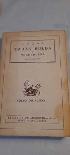 Taras Bulba Y Nochebuena De Gogol - Austral (usado)