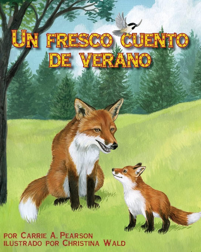 Libro: Un Fresco Cuento De Verano [cool Summer Tail, A] (spa