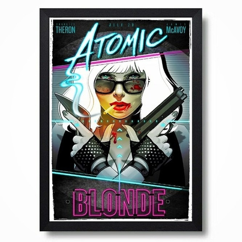 Cuadro Atomic Blonde Marco Con Vidrio 35x50