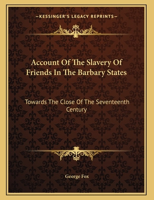 Libro Account Of The Slavery Of Friends In The Barbary St...
