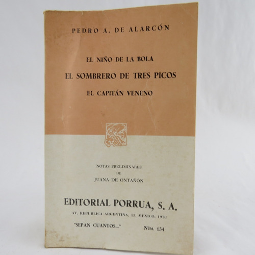 L3339 Pedro De Alarcon -- El Niño De La Bola, El Sombrero De