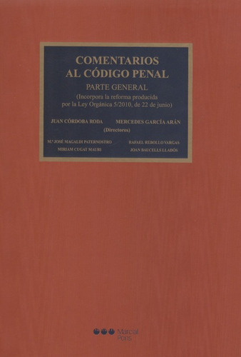 Comentarios Al Codigo Penal Parte General, De García Arán, Mercedes. Editorial Marcial Pons, Tapa Dura, Edición 1 En Español, 2011