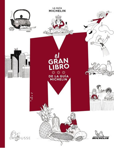 El Gran Libro De La Guia Michelin, De Coordinacion. Editorial Larousse, Tapa Dura En Español