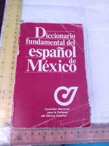 Diccionario Fundamental Del Español De México Fce