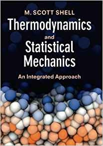 Thermodynamics And Statistical Mechanics An Integrated Appro