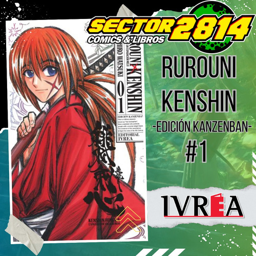 Rurouni Kenshin Edición Kanzenban #1 Ivrea