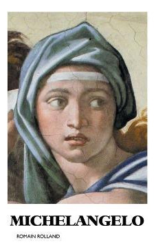 Libro Michelangelo - Romain Rolland
