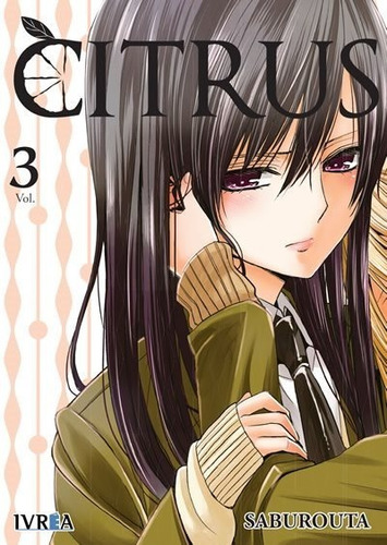 Citrus 3 - Saburouta - Manga Anime Ivrea Arg