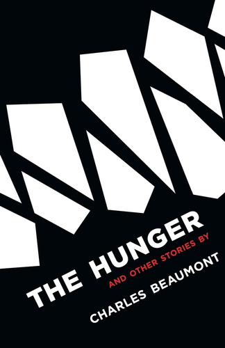Livro: The Hunger And Other Stories