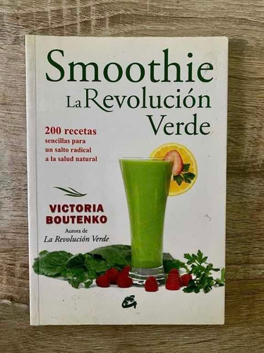 Smoothie La Revolución Verde