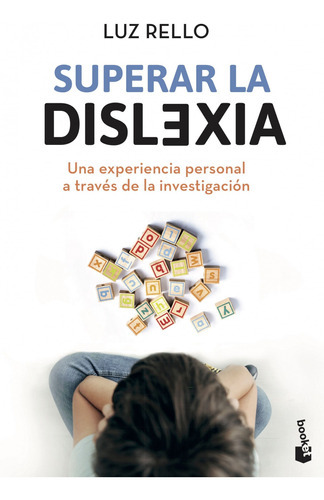 Superar La Dislexia, De Rello, Luz. Editorial Booket, Tapa Blanda En Español