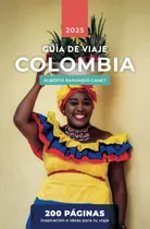 Comprar Guía Viaje Colombia: Guía De Colombia (guías De Viaje) 61oji