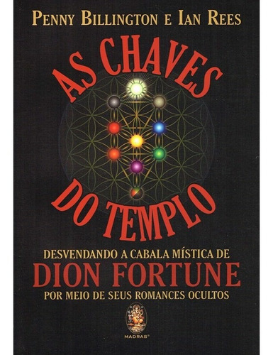 As Chaves Do Templo: Não Aplica, De : Penny Billington / : Ian Rees. Série Não Aplica, Vol. Não Aplica. Editora Madras, Capa Mole, Edição Não Aplica Em Português, 2018