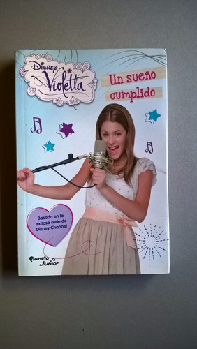 Un Sueño Cumplido - Disney - Violetta