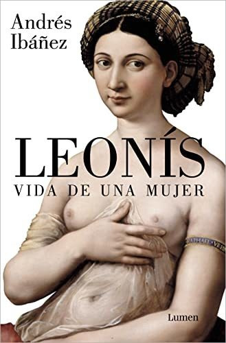 Leonis Vida De Una Mujer - Ibanez Andres