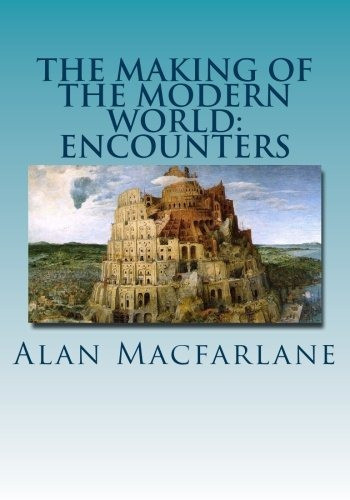 The Making Of The Modern World Encounters