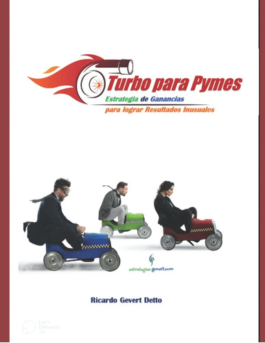 Libro: Turbo Para Pymes: Estrategia De Ganancias Para Lograr