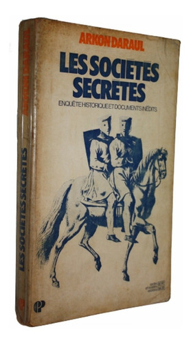  Les Societes Secretes - Arkon Daraul - Frances - Grande