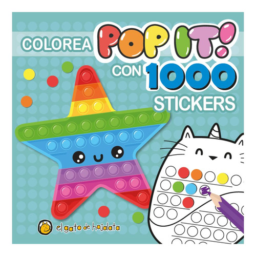 Colorea Pop It Con 1000 Stickers - Estrella Gato De Hojalata