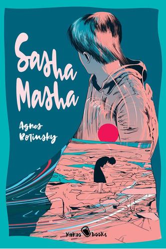 Sasha Masha, De Borinsky, Agnes. Editorial Kakao Books - Libros Por La Diversidad, Tapa Blanda En Español