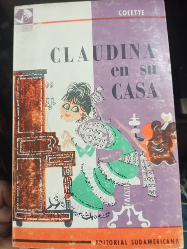 Claudina En Su Casa Colette Ed Sudamericana Col Piragua