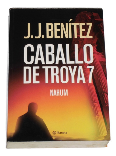 Caballo De Troya 7 / J. J. Benitez