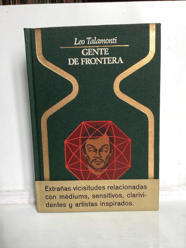 Gente De Frontera - Leo Talamonti - Colección Otros Mundos