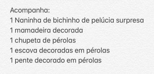 Kit Chupeta + Mamadeira + Certidão + Escova Bebê Reborn