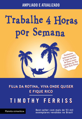 Libro Trabalhe 4 Horas Por Semana: 3ª Edição