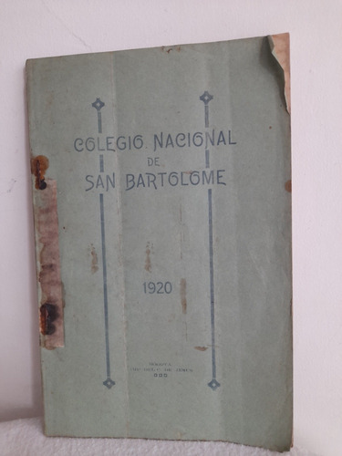 Revista Colegio San Bartolomé Bogota 1920 / Premios