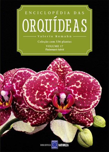 Enciclopédia das Orquídeas - Volume 17, de a Europa. Editora Europa Ltda., capa mole em português, 2021