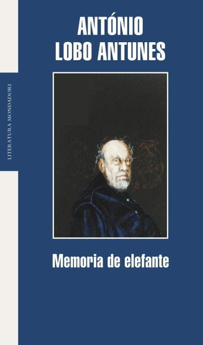 Memória De Elefante, De Lobo Antunes, António. Editorial Literatura Random House, Tapa Blanda En Español