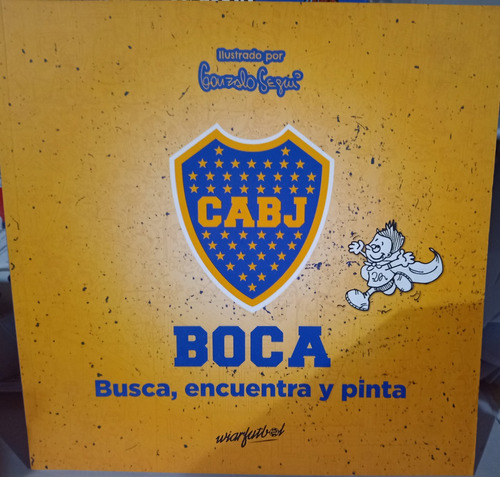 Boca Juniors Busca, Encuentra Y Pinta. Historia + Juegos