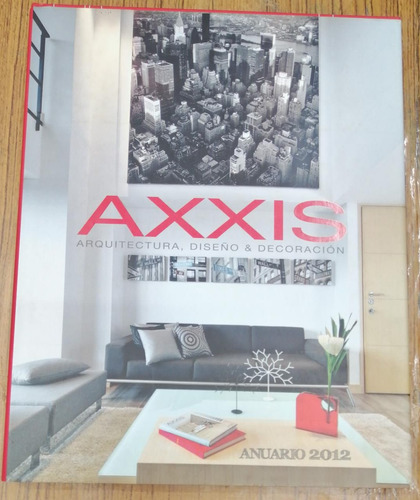 Axxis Aarquitectura, Diseño Y Decoracion