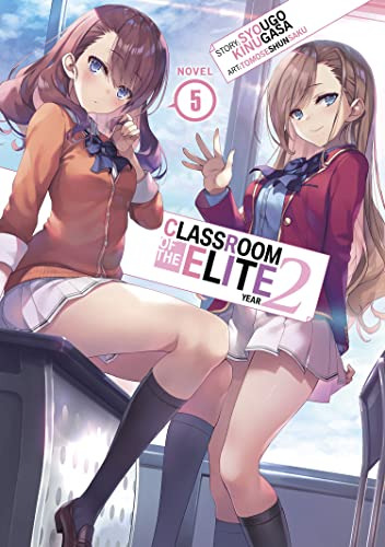 Book : Classroom Of The Elite Year 2 (light Novel) Vol. 5 -