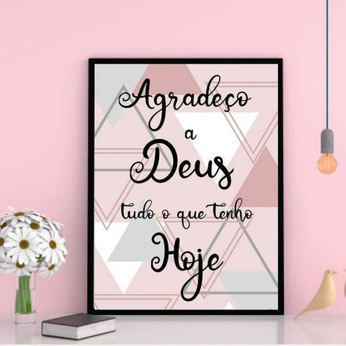 Quadro Agradeço A Deus Tudo O Que Tenho 45x34cm