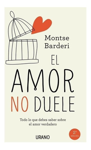 El Amor No Duele - Montse Barderi