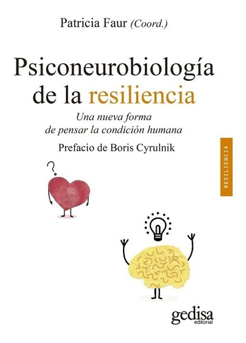 Psiconeurobiologia De La Resiliencia