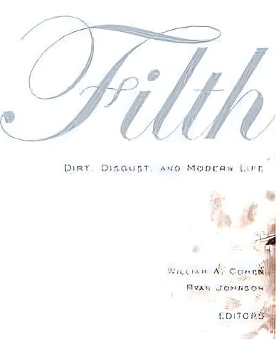Filth, De Ryan Johnson. Editorial University Minnesota Press, Tapa Blanda En Inglés