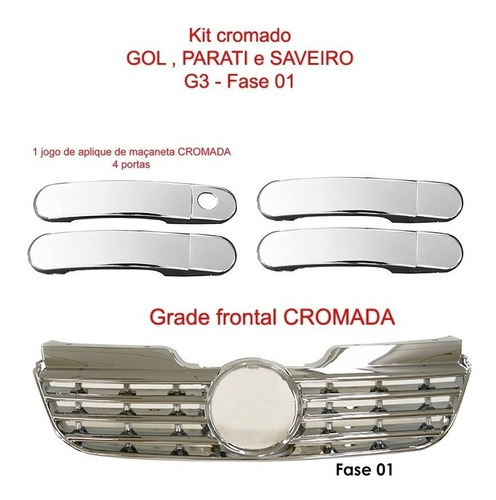 Kit Cromado Gol/parati/saveiro G3 Fase 01 -1999 Ate 2002