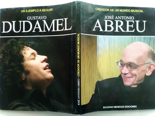 294 Jose Antonio Abreu , Gustavo Dudamel  Musica 